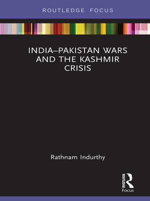 cover image of India–Pakistan Wars and the Kashmir Crisis